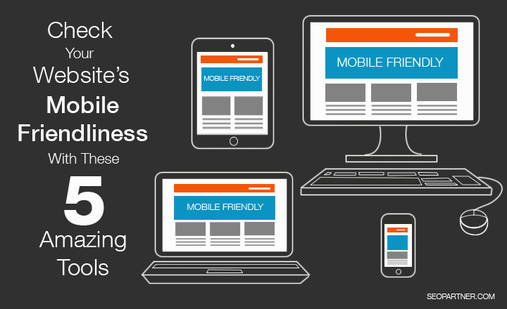 Check Your Website's Mobile Friendliness