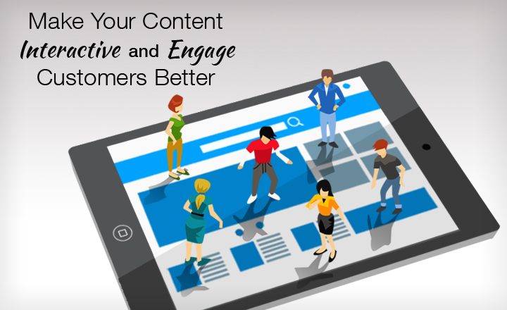 Interactive content engages