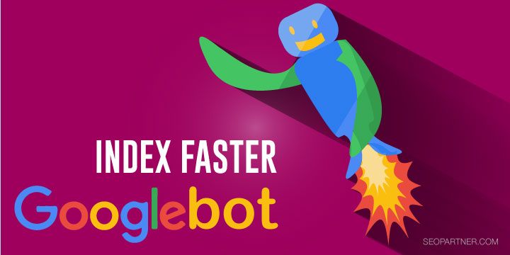 How-To-Make-Google-Index-Your-Pages-Faster