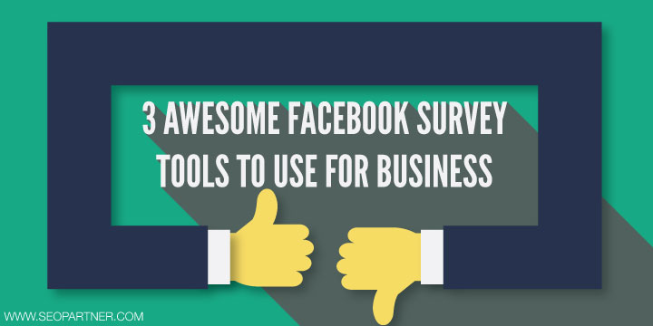 Best Facebook survey tools to use