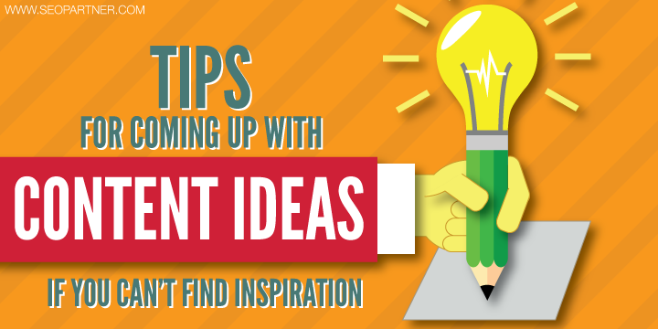Tips for coming up with content ideas