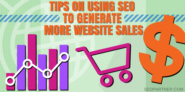 Use SEO to generate more website sales