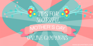 mother's day online campaign